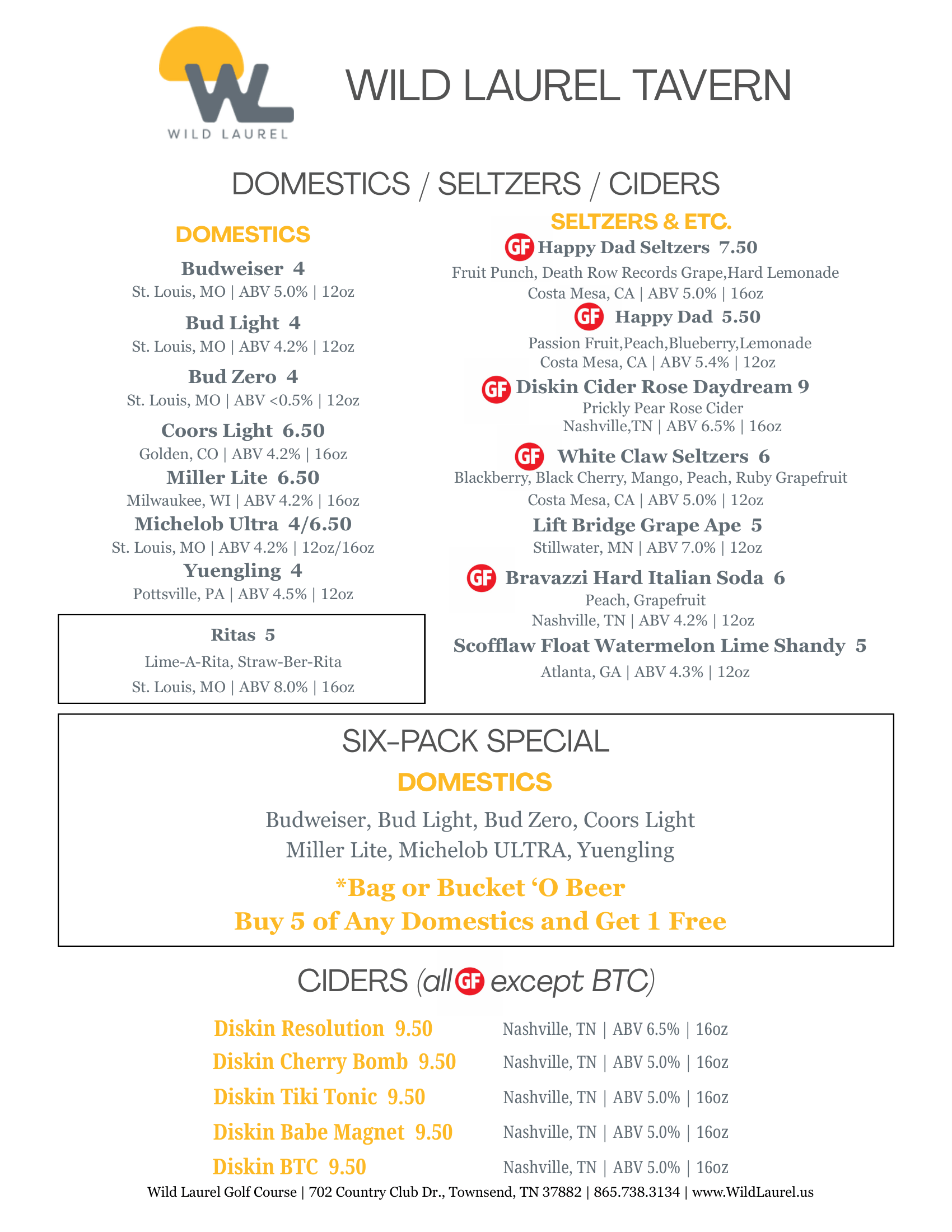 WILD LAUREL TAVERN Menu - DOMESTICS / SELTZERS / CIDERS - SIX-PACK SPECIAL - CIDERS 